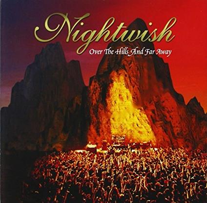 Over the Hills and Far Away - CD Audio di Nightwish