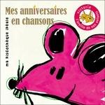 Mes Anniversaires en - CD Audio