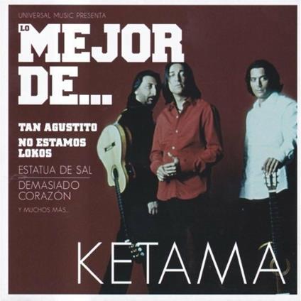 Lo Mejor De Ketama - CD Audio di Ketama