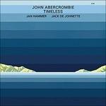 Timeless (180 gr.) - Vinile LP di John Abercrombie
