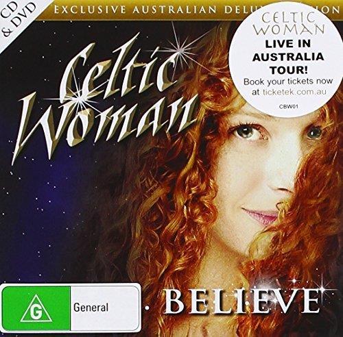 Believe (Deluxe Edition) (Cd+Dvd) - CD Audio + DVD di Celtic Woman