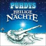 Heilige Nachte - CD Audio di Puhdys