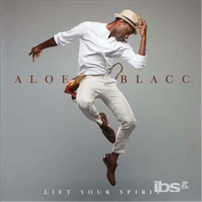 Lift Your Spirit - CD Audio di Aloe Blacc