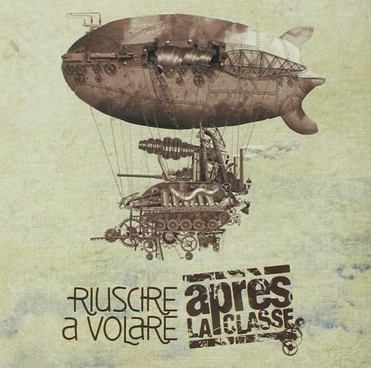 Riuscire a volare - CD Audio di Après la Classe