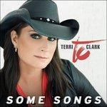 Some Songs - CD Audio di Terri Clark