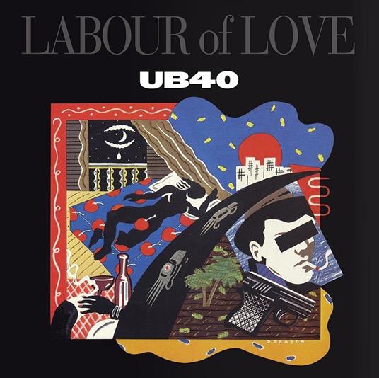 Labour of Love - Vinile LP di UB40 - 2