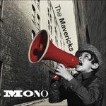 Mono - CD Audio di Mavericks
