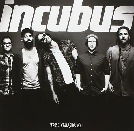 Trust Fall (Side A) Ep - CD Audio Singolo di Incubus