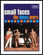 The Decca Years 1965-1967 - CD Audio di Small Faces