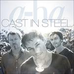 Cast in Steel - CD Audio di A-Ha