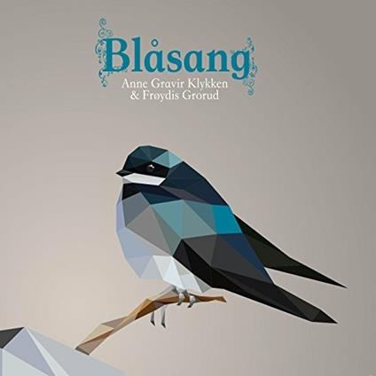 Blasang - CD Audio di Anne Gravir Klykken