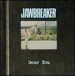 Dear You - Vinile LP di Jawbreaker