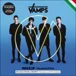 Wake Up (Italian Edition) - CD Audio + DVD di Vamps