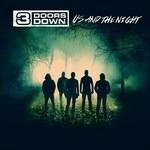 Us and the Night - CD Audio di 3 Doors Down