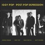 Post Pop Depression - Vinile LP di Iggy Pop