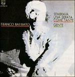 Sembrava una serata come tante - Gente (Limited Edition)