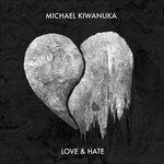 Love & Hate - Vinile LP di Michael Kiwanuka