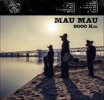 8000 km - CD Audio di Mau Mau