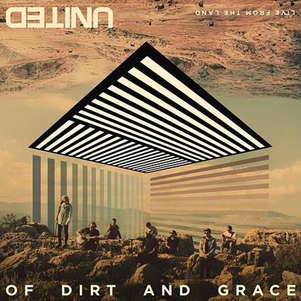 Of Dirt And Grace - CD Audio di Hillsong United