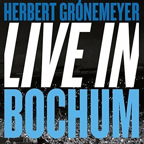 Live in Bochum - CD Audio di Herbert Grönemeyer