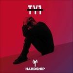Hardship - CD Audio di TY1