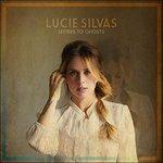 Letters to Ghosts - CD Audio di Lucie Silvas