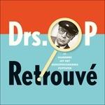 Retrouve - CD Audio di Drs. P