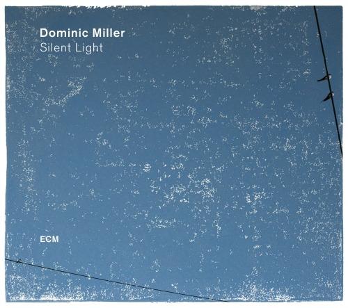 Silent Light - Vinile LP di Dominic Miller