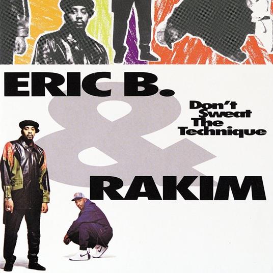 Don't Sweat the Technique - Vinile LP di Rakim,Eric B