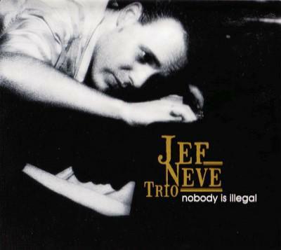 Nobody Is Illegal - Vinile LP di Jef Neve