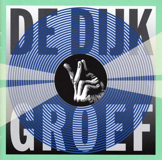 Groef - CD Audio di De Dijk