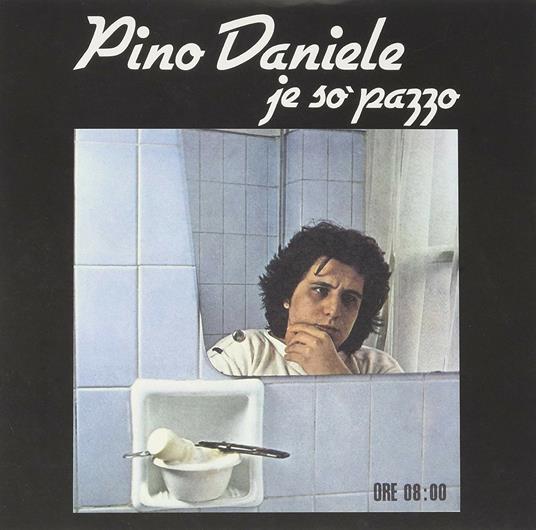 Je so' pazzo - Putesse essere allero - Vinile 7'' di Pino Daniele