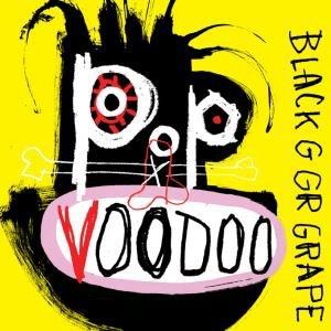 Pop Voodoo - CD Audio di Black Grape