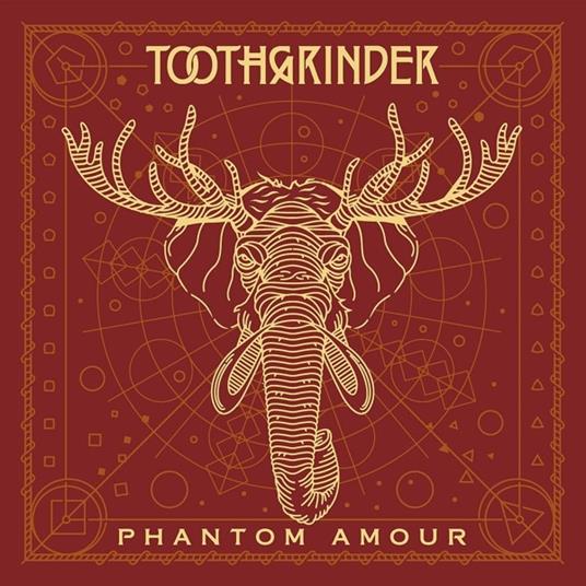 Phantom Amour - CD Audio di Toothgrinder