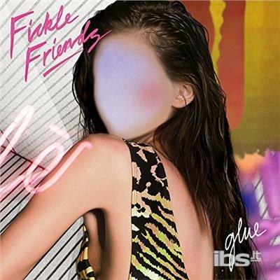 Glue - Vinile LP di Fickle Friends