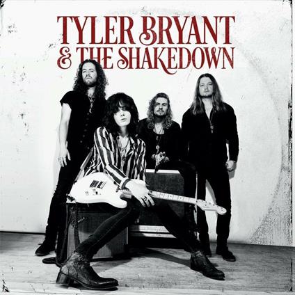 Tyler Bryant & the Shakedown - Vinile LP di Shakedown,Tyler Bryant