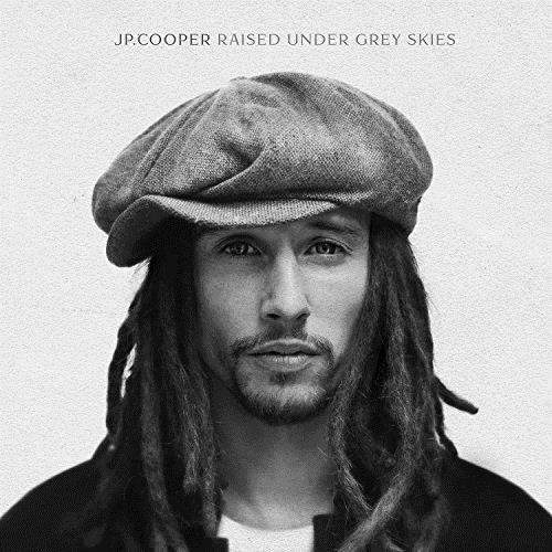 Raised Under Grey Skies - CD Audio di JP Cooper