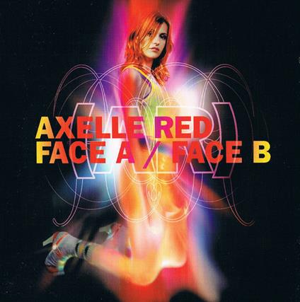 Face A - Face B - CD Audio di Axelle Red