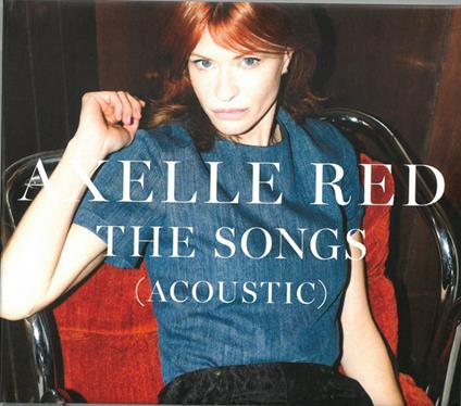 The Songs (Acoustic) - CD Audio di Axelle Red