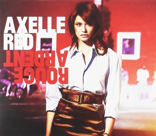 Rouge ardent - CD Audio di Axelle Red