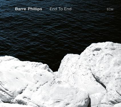 End to End. Solo - CD Audio di Barre Phillips