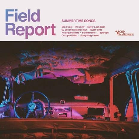 Summertime Songs - Vinile LP di Field Report