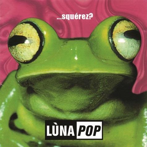 Squérez? - CD Audio di Luna Pop