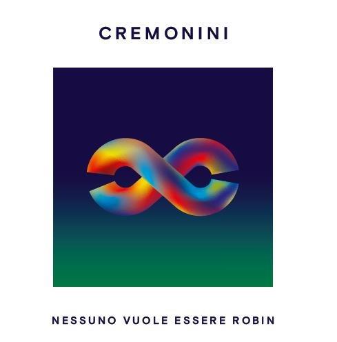 Nessuno vuole essere Robin (Clean Green Coloured Vinyl - Limited Edition) - Vinile 7'' di Cesare Cremonini