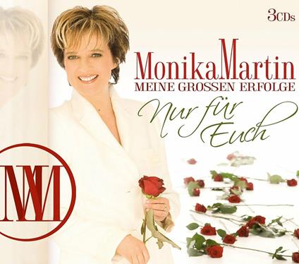 Meine Grosse Erfolge Nur Fur Euch - CD Audio di Monika Martin