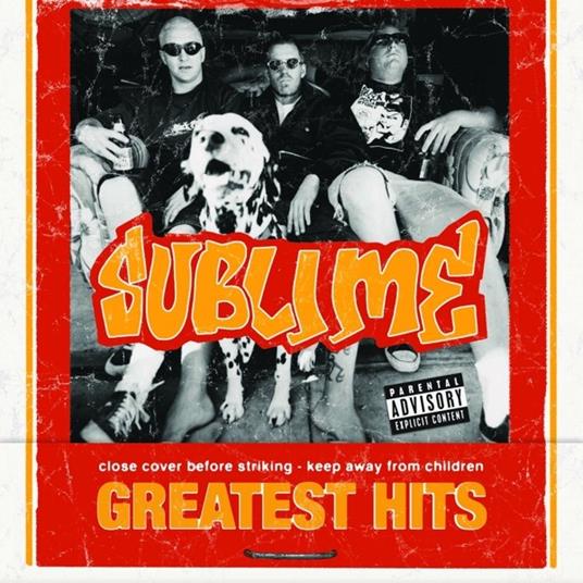 Greatest Hits (Limited) - Vinile LP di Sublime