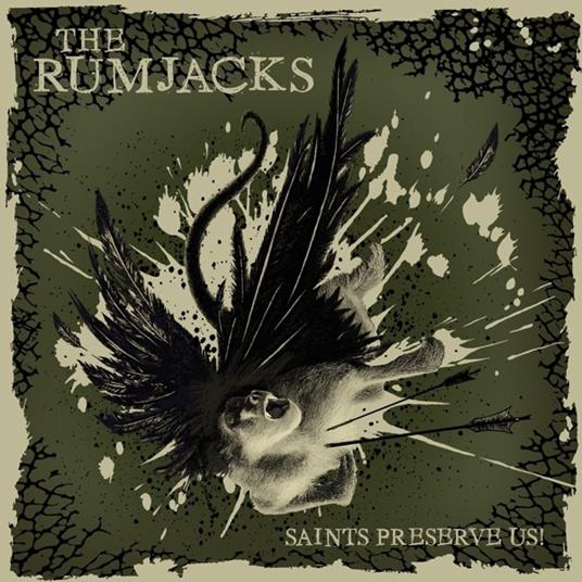 Saints Preserve Us - Vinile LP di Rumjacks
