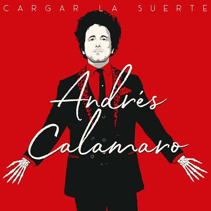 Cargar la suerte - CD Audio di Andrés Calamaro