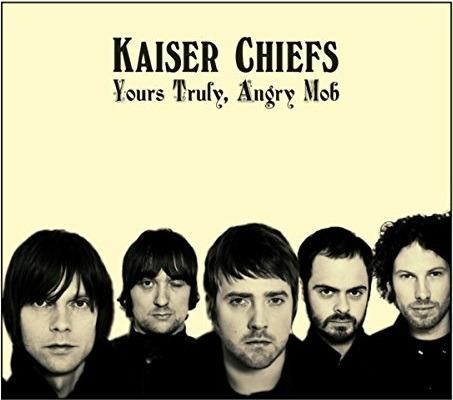 Yours Truly, Angry Mob - Vinile LP di Kaiser Chiefs