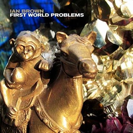 First World Problems - Vinile LP di Ian Brown